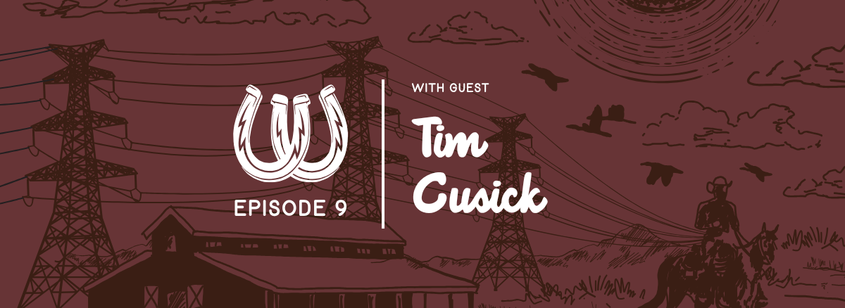 Episode 9 with Tim Cusick