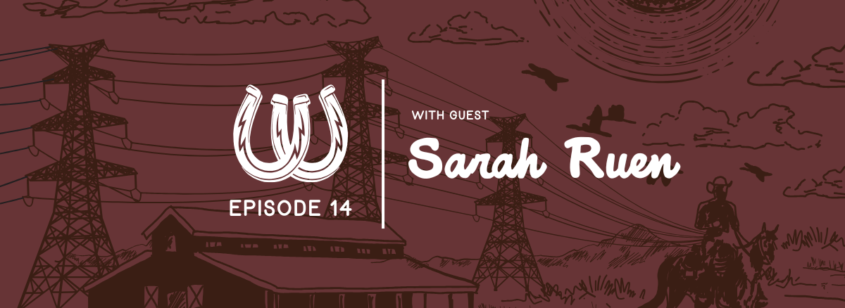 Episode 14 with Sarah Ruen