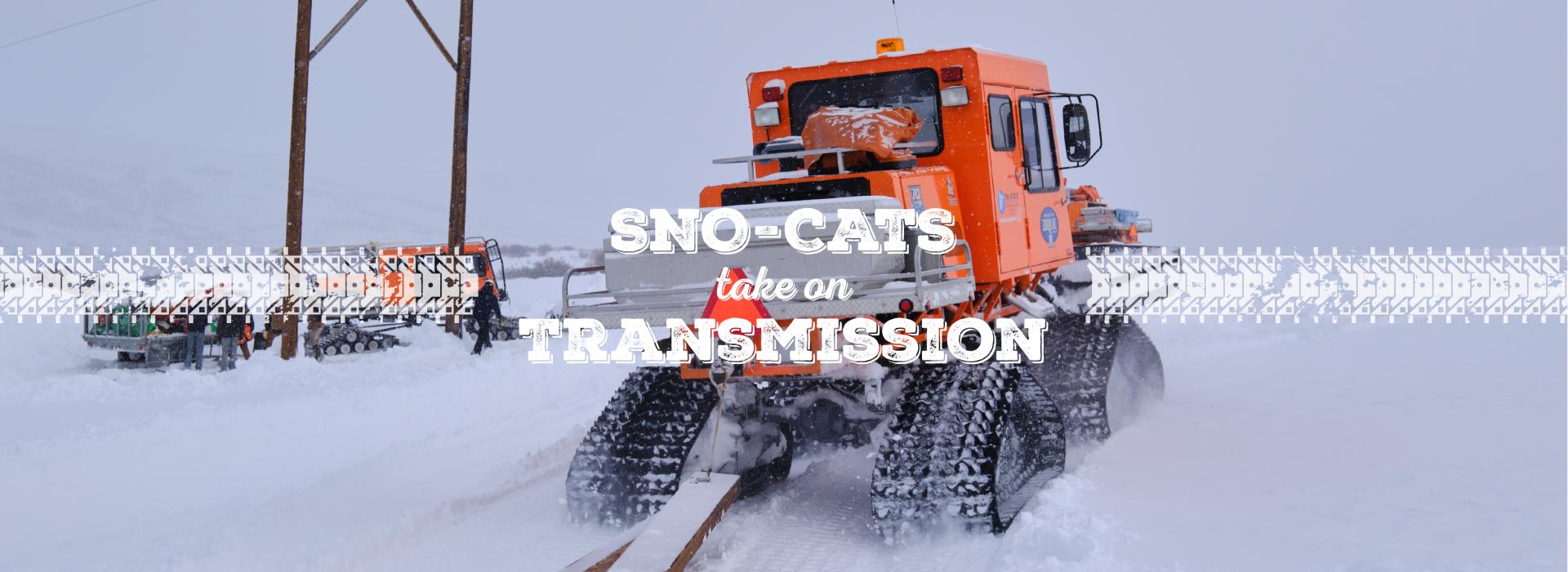 Sno-Cats Take on Transmission Line Maintenance