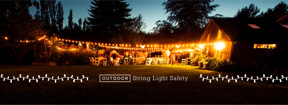 Outdoor String Lights Tips and Safety