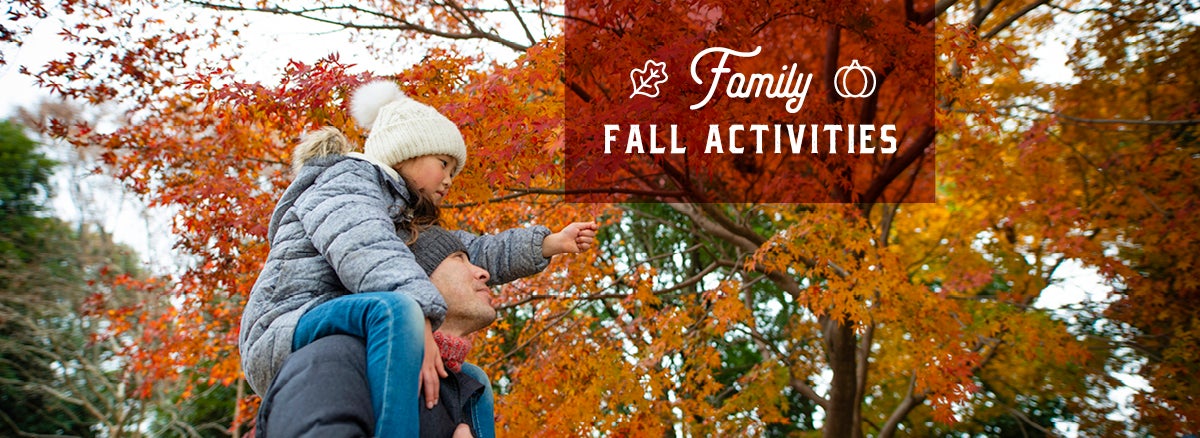 Fall family activities close to home