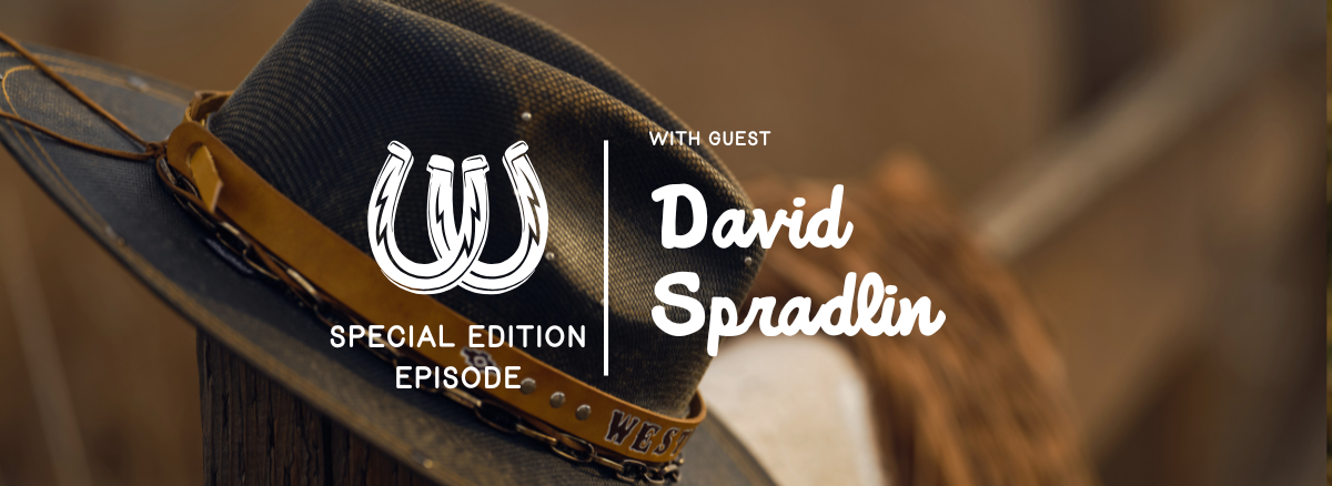 Special Edition Episode with guest David Spradlin