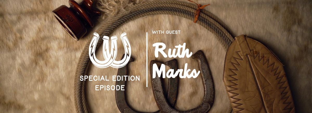 Special Edition Episode with guest Ruth Marks