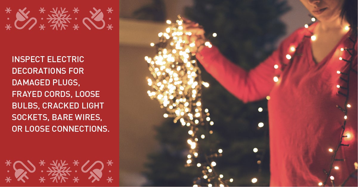 inspect electric decorations for safety