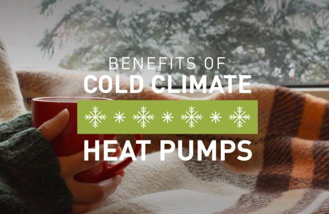 The Benefits of Heat Pumps in Cold Climates
