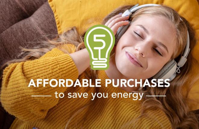 5 Affordable Home Purchases to Help Save Energy