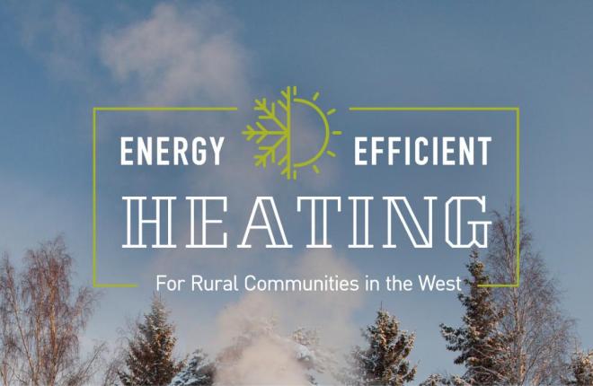 Energy Efficient Heating Options for Rural Communities