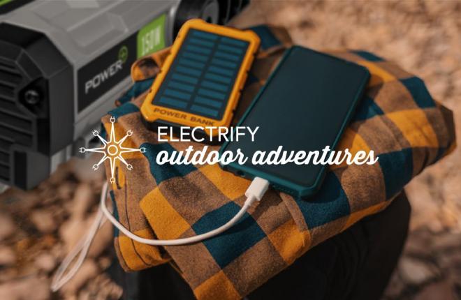 How to Electrify Your Outdoor Camping Adventures