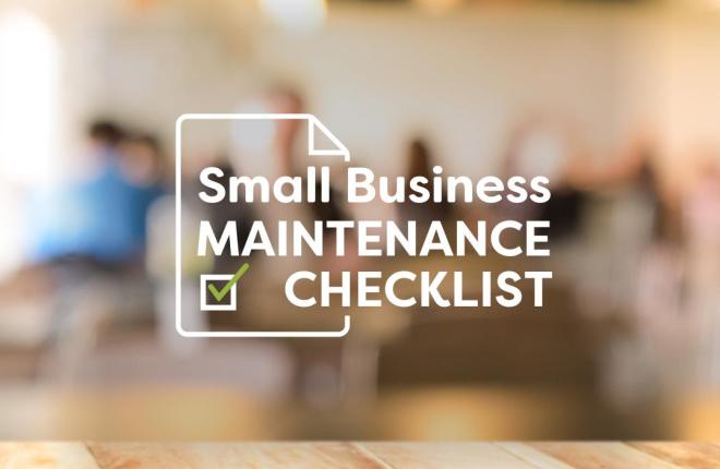 Energy Saving Maintenance Checklist for Small Businesses