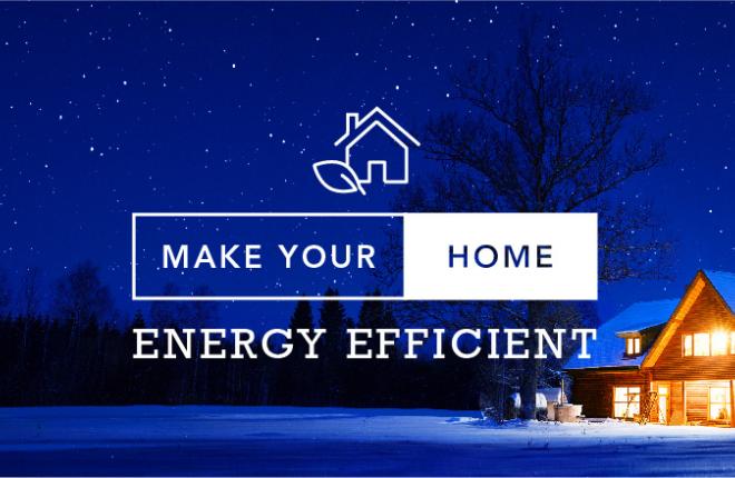 Make Your Home More Energy Efficient in 2021